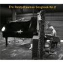 The Randy Newman Songbook Vol 2