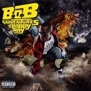 B.o.B. Presents the Adventures of Bobby Ray