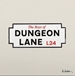 The Boys of Dungeon Lane